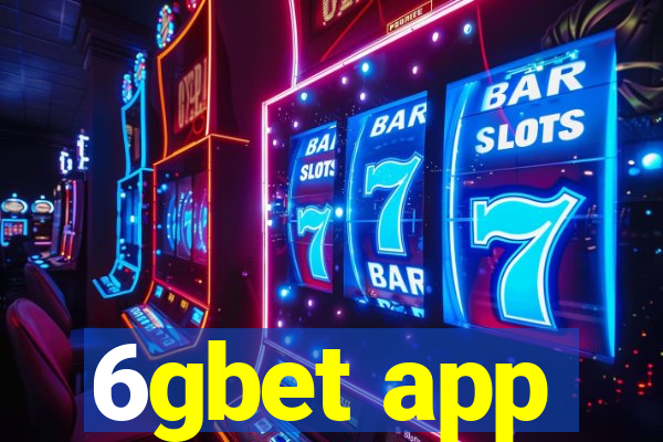 6gbet app